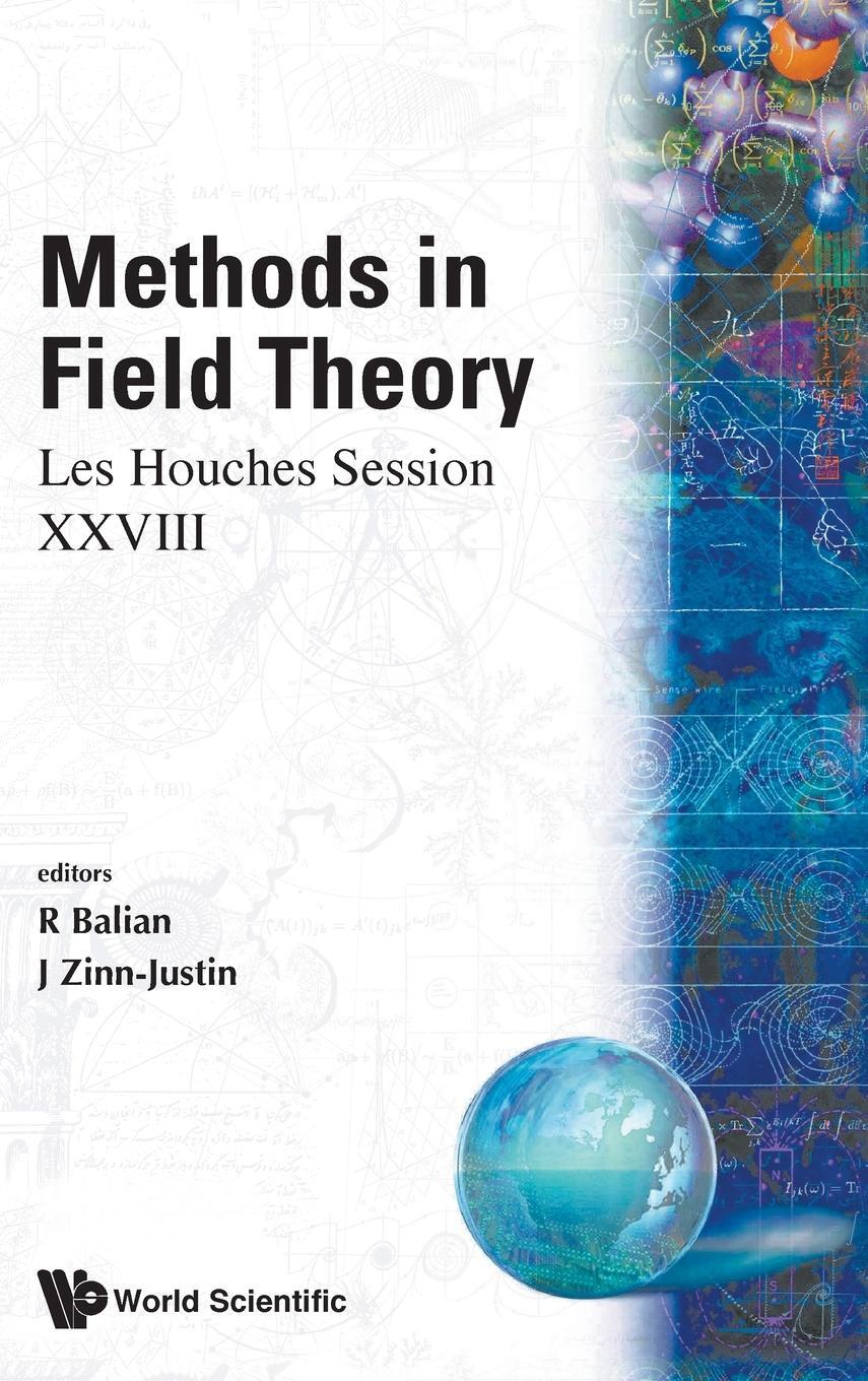 Cover: 9789971830786 | METHODS IN FIELD THEORY (B/H) | J Zinn-Justin R Balian | Buch | 1981