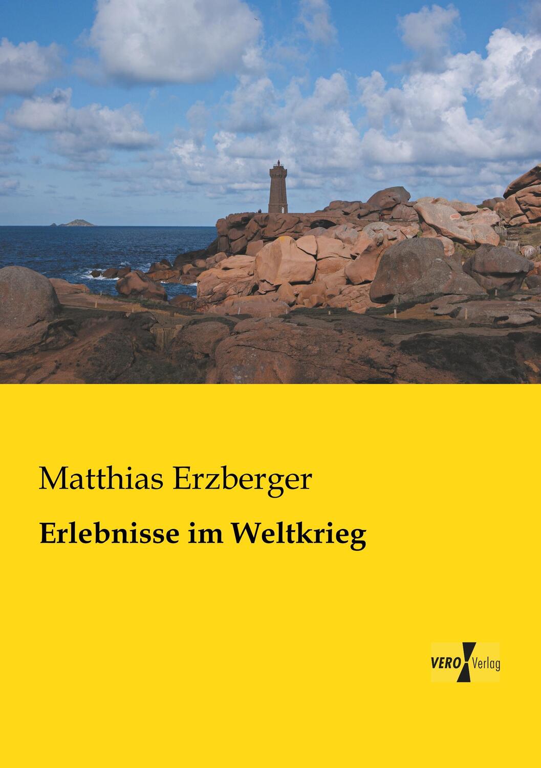 Cover: 9783956103360 | Erlebnisse im Weltkrieg | Matthias Erzberger | Taschenbuch | Paperback