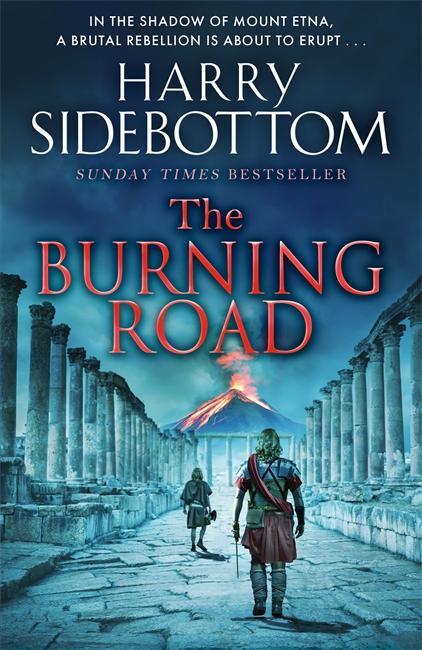 Cover: 9781785769672 | The Burning Road | Harry Sidebottom | Buch | Gebunden | Englisch