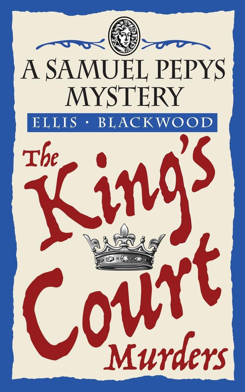 Cover: 9781068702730 | The King's Court Murders | The Samuel Pepys Mysteries Book 4 | Buch