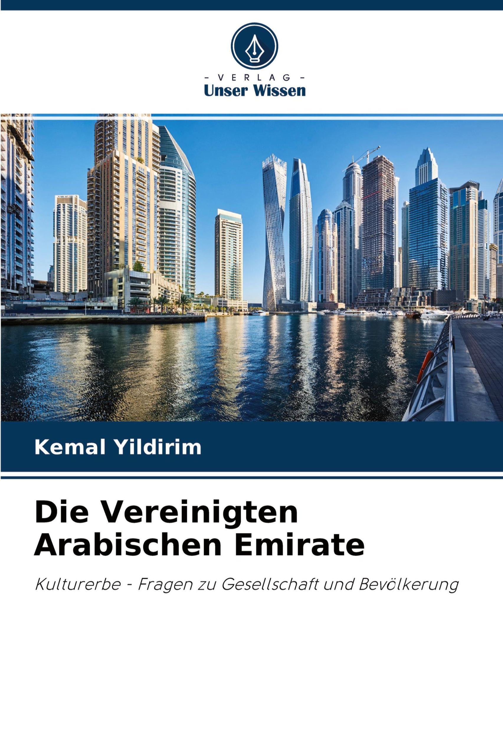 Cover: 9786202886727 | Die Vereinigten Arabischen Emirate | Kemal Yildirim | Taschenbuch