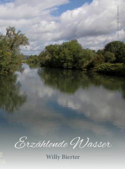 Cover: 9783038830597 | Erzählende Wasser | Willy Bierter | Kartoniert / Broschiert | Deutsch