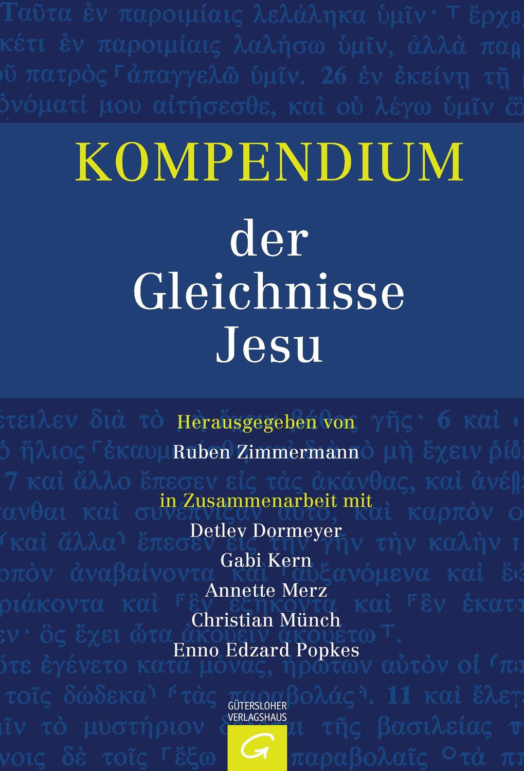 Cover: 9783579080208 | Kompendium der Gleichnisse Jesu | Ruben Zimmermann | Buch | 1120 S.