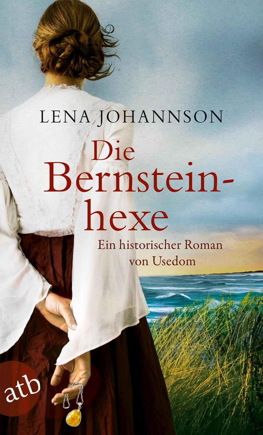 Cover: 9783746633152 | Die Bernsteinhexe | Ein historischer Roman von Usedom | Lena Johannson