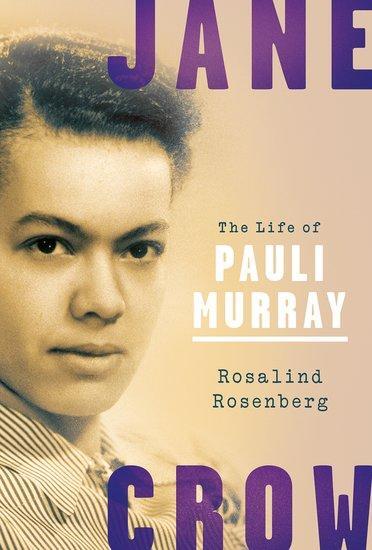 Cover: 9780190053819 | Jane Crow | The Life of Pauli Murray | Rosalind Rosenberg | Buch