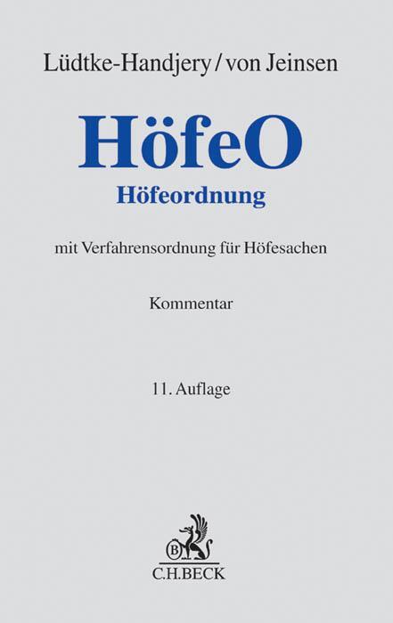 Cover: 9783406663093 | Höfeordnung | Rudolf Lange (u. a.) | Buch | Grauer Kommentar | XXIV