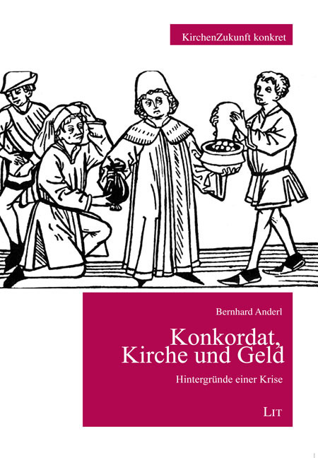 Cover: 9783643150806 | Konkordat, Kirche und Geld | Hintergründe einer Krise | Anderl | Buch
