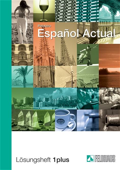 Cover: 9783882643855 | Espanol Actual. Lösungsheft Eins plus | Spanisch für Anfänger | 70 S.