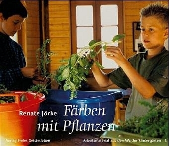 Cover: 9783772503733 | Färben mit Pflanzen | Renate Jörke | Taschenbuch | Freies Geistesleben