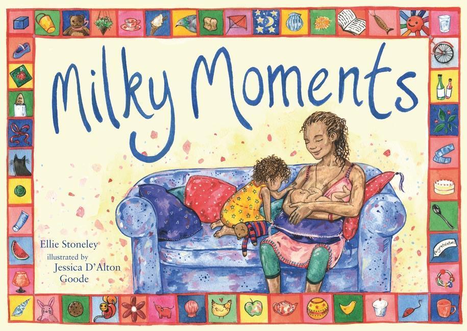 Cover: 9781780662565 | Milky Moments | Ellie Stoneley | Taschenbuch | Kartoniert / Broschiert