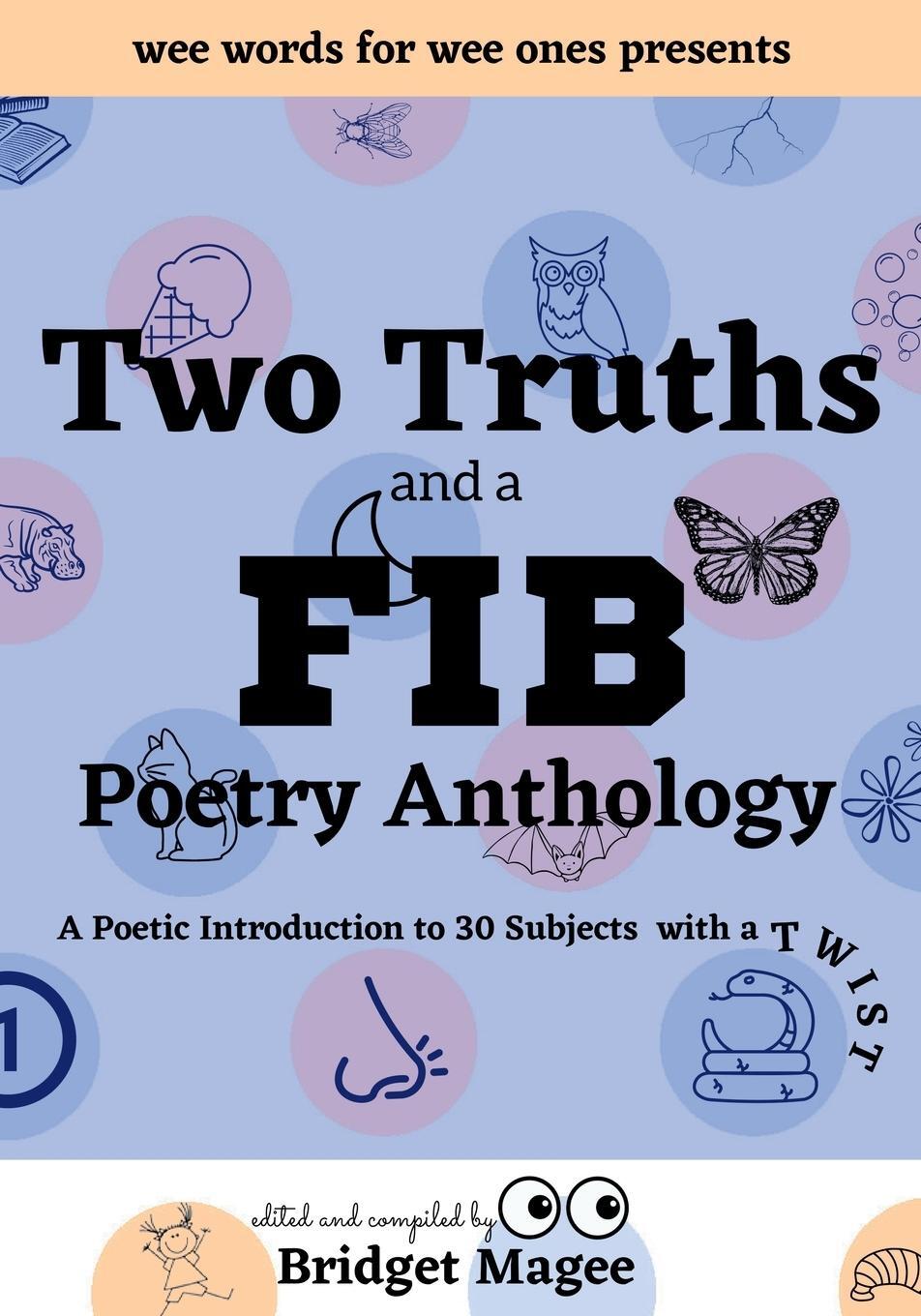 Cover: 9781737330356 | Two Truths and a FIB Poetry Anthology | Bridget Magee | Taschenbuch