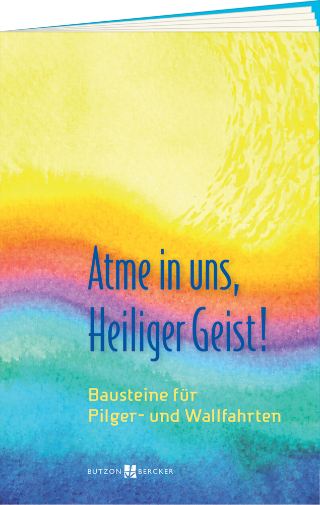 Cover: 9783766628893 | Atme in uns, Heiliger Geist! | Bausteine für Pilger- und Wallfahrten