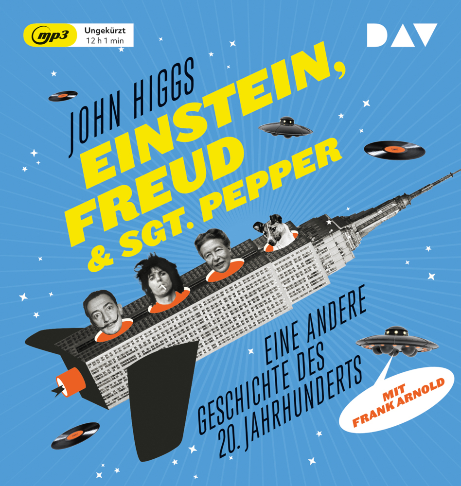 Cover: 9783742404534 | Einstein, Freud & Sgt. Pepper, 2 Audio-CD, 2 MP3 | John Higgs | CD