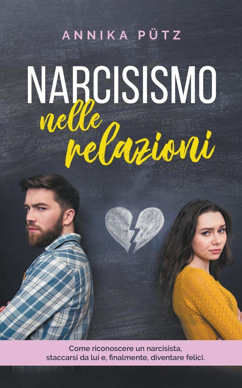 Cover: 9798215900161 | Narcisismo nelle relazioni | Annika Pütz | Taschenbuch | Paperback