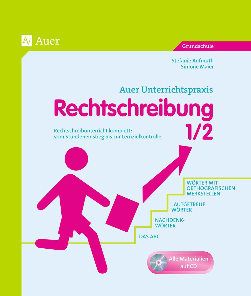 Cover: 9783403064695 | Rechtschreibung, Klasse 1/2 | Stefanie Aufmuth (u. a.) | Stück | 2010
