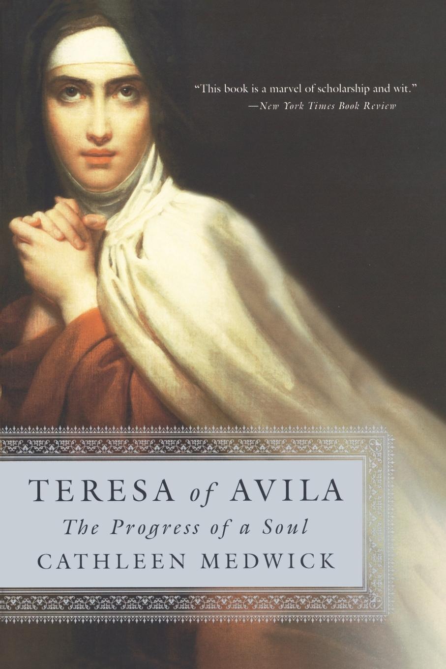 Cover: 9780385501293 | Teresa of Avila | The Progress of a Soul | Cathleen Medwick | Buch