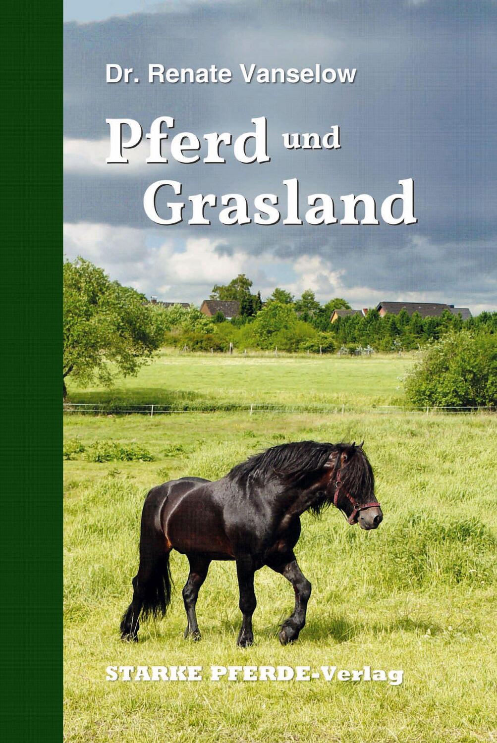 Cover: 9783947346035 | Pferd und Grasland | Renate Vanselow | Buch | Deutsch | 2019