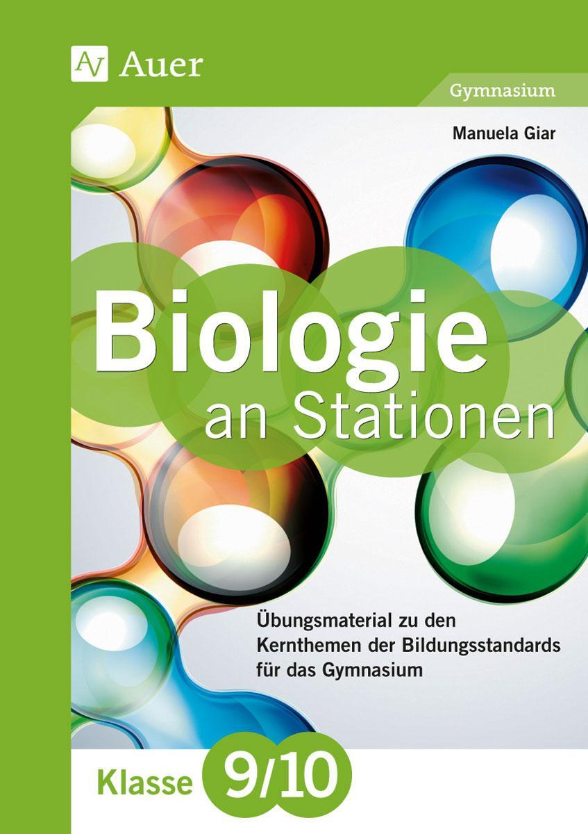 Cover: 9783403077954 | Biologie an Stationen 9-10 Gymnasium | Manuela Giar | Broschüre | 2016