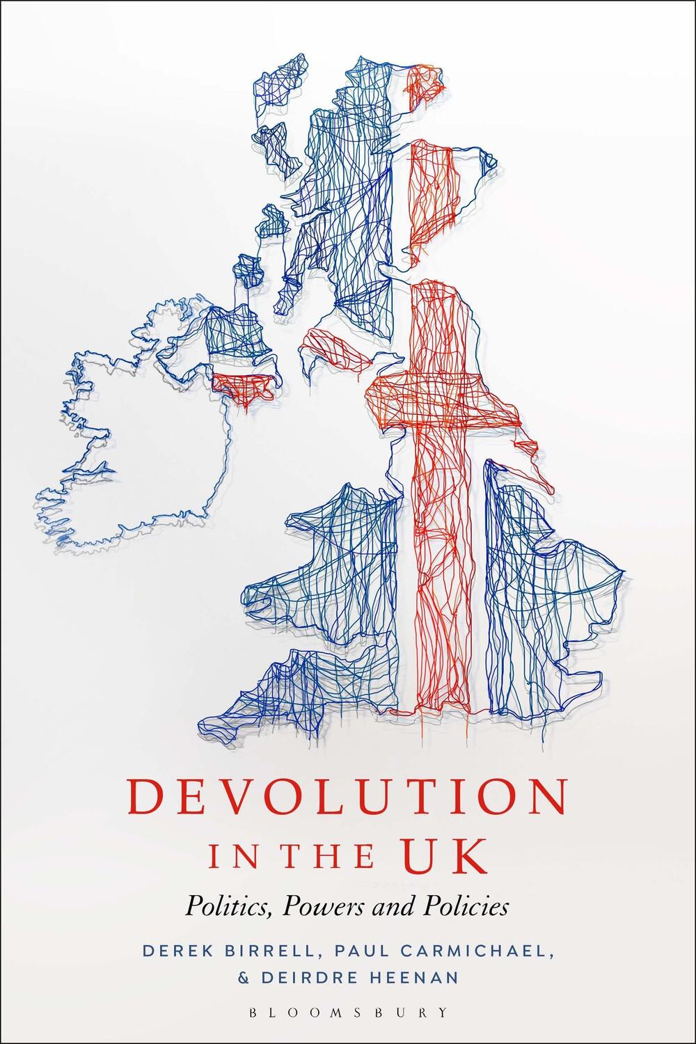 Cover: 9781350358416 | Devolution in the UK | Politics, Powers and Policies | Birrell (u. a.)