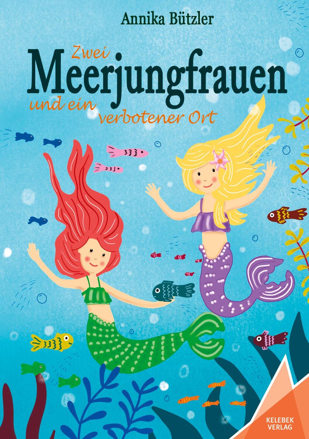 Cover: 9783947083473 | Zwei Meerjungfrauen | und ein verbotener Ort | Annika Bützler | Buch