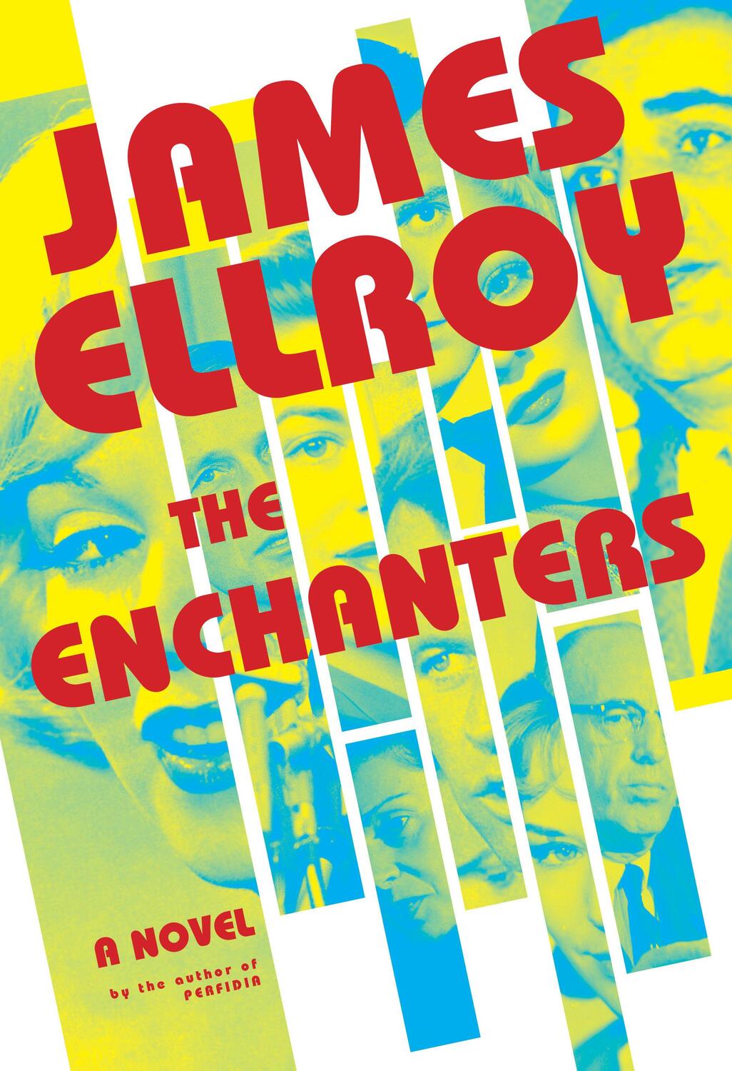 Cover: 9780593320440 | The Enchanters | James Ellroy | Buch | Einband - fest (Hardcover)