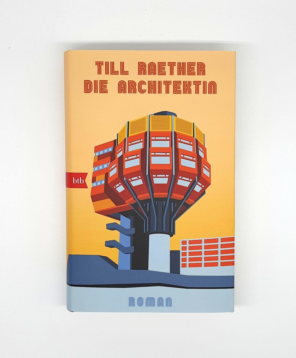 Bild: 9783442759279 | Die Architektin | Roman | Till Raether | Buch | Deutsch | 2023 | Btb
