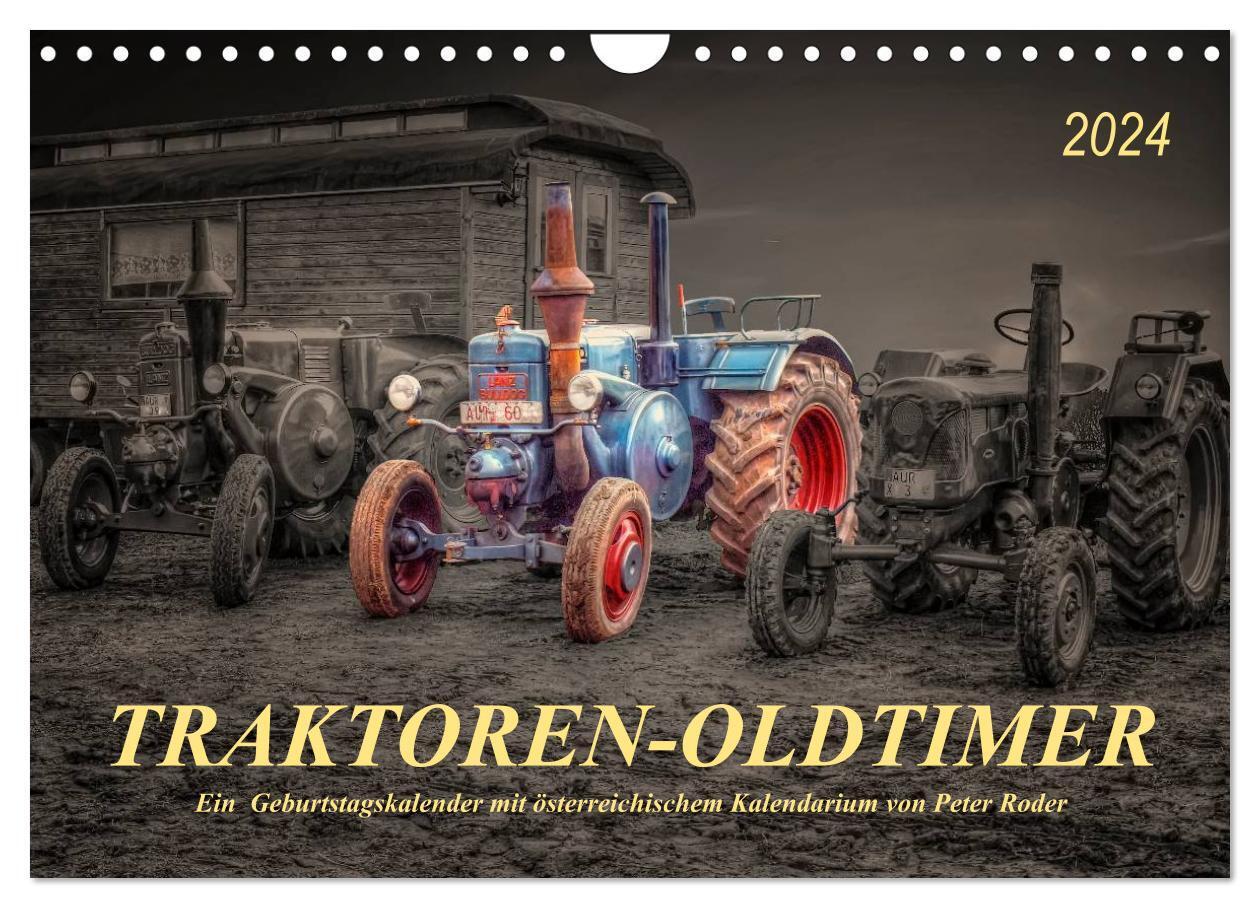 Cover: 9783675470064 | Traktoren - Oldtimer (Wandkalender 2024 DIN A4 quer), CALVENDO...