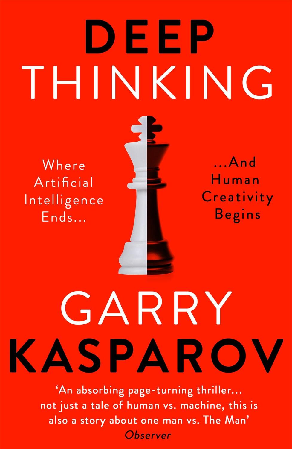 Cover: 9781473653511 | Deep Thinking | Garry Kasparov | Taschenbuch | 294 S. | Englisch