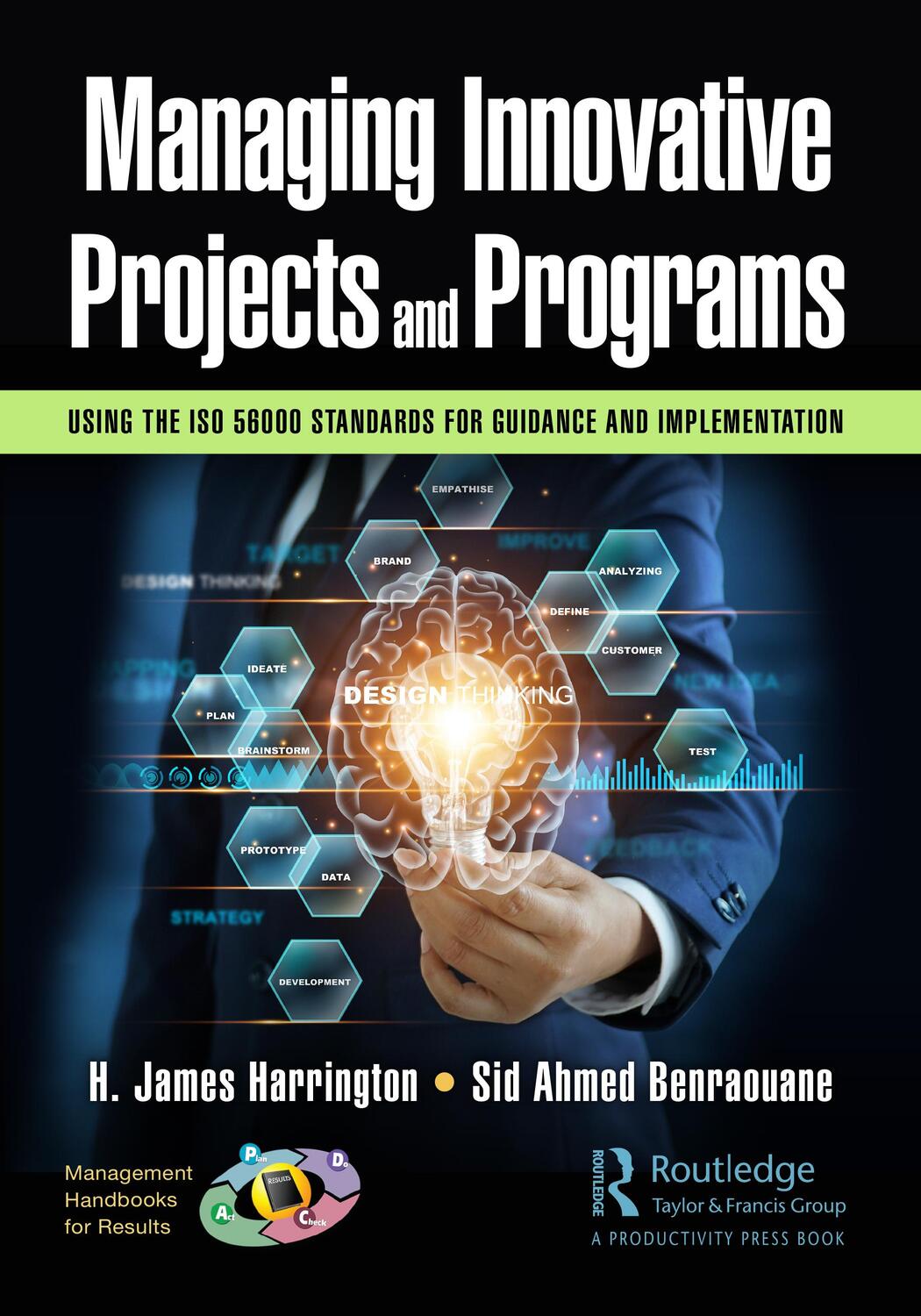 Cover: 9781032197623 | Managing Innovative Projects and Programs | Harrington (u. a.) | Buch