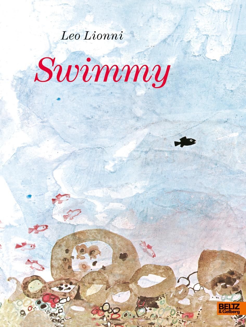 Cover: 9783407770097 | Swimmy | Leo Lionni | Buch | Minimax | Deutsch | 2016