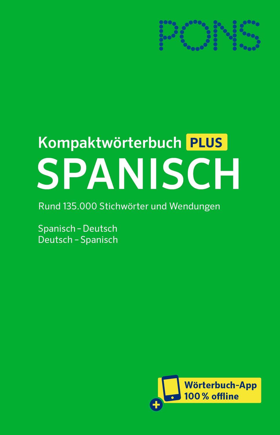 Cover: 9783125162525 | PONS Kompaktwörterbuch Plus Spanisch | Bundle | PONS-Wörterbücher