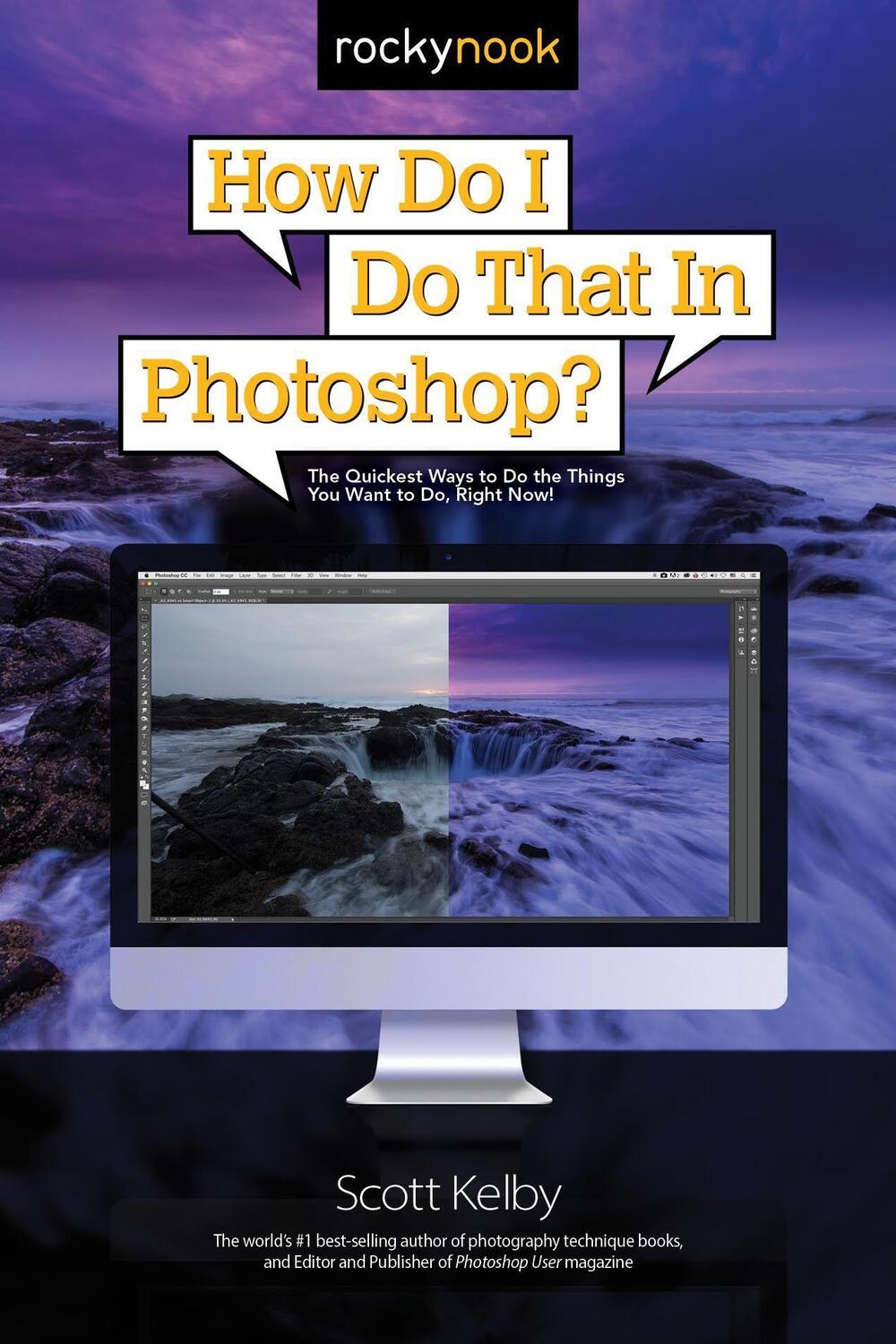 Cover: 9781681980799 | How Do I Do That in Photoshop? | Scott Kelby | Taschenbuch | Englisch