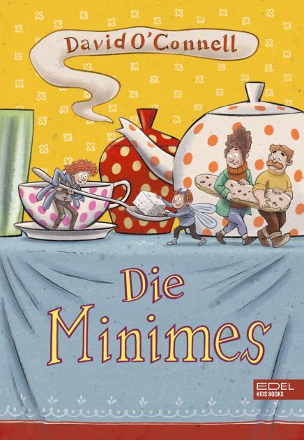 Cover: 9783961292332 | Die Minimes (Band 1) | David O'Connell | Buch | Die Minimes | 224 S.