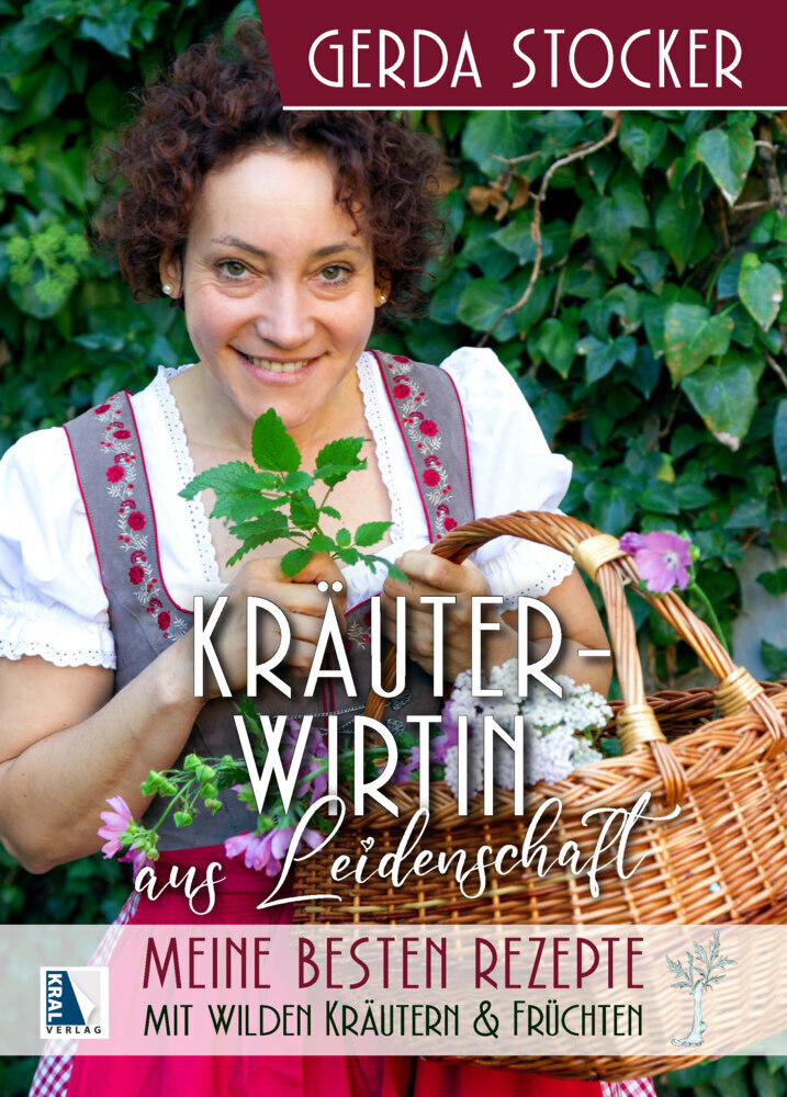 Cover: 9783991031406 | Kräuterwirtin aus Leidenschaft | Gerda Stocker | Buch | Deutsch