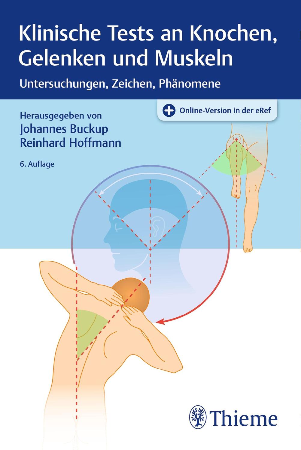 Cover: 9783131009968 | Klinische Tests an Knochen, Gelenken und Muskeln | Buckup (u. a.)