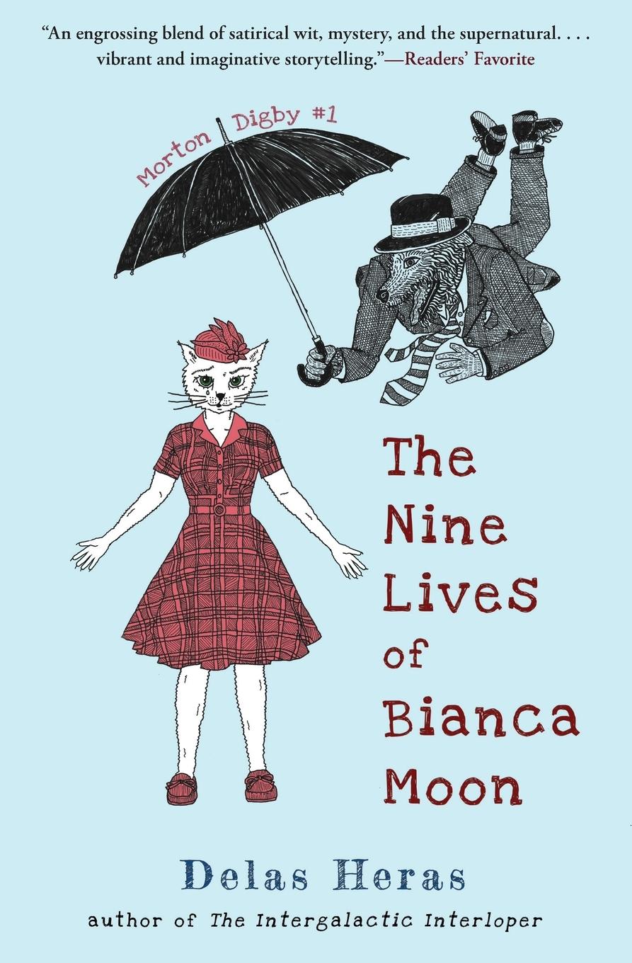 Cover: 9781735317557 | The Nine Lives of Bianca Moon | Delas Heras | Taschenbuch | Englisch