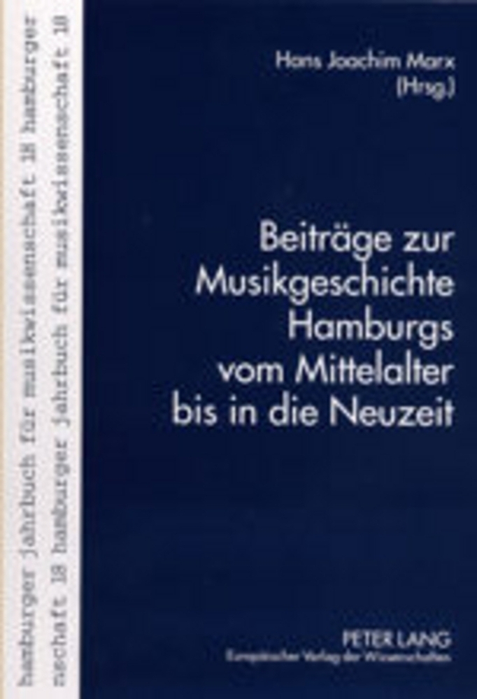 Cover: 9783631384336 | Beiträge zur Musikgeschichte Hamburgs vom Mittelalter bis in die...