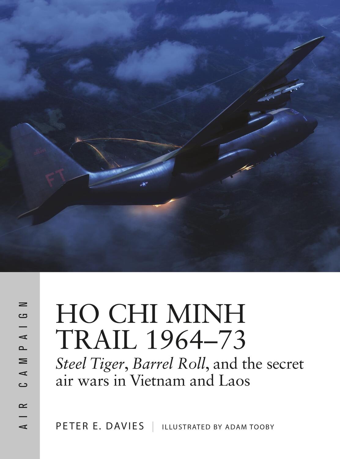 Cover: 9781472842534 | Ho Chi Minh Trail 1964-73 | Peter E. Davies | Taschenbuch | Englisch