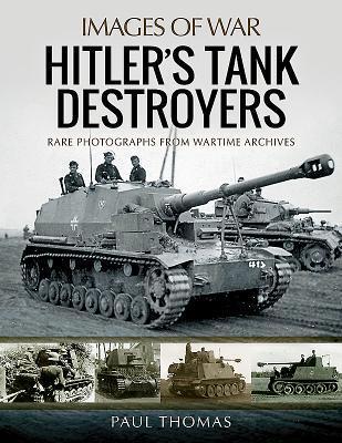 Cover: 9781473896178 | Hitler's Tank Destroyers | Paul Thomas | Taschenbuch | Englisch | 2017