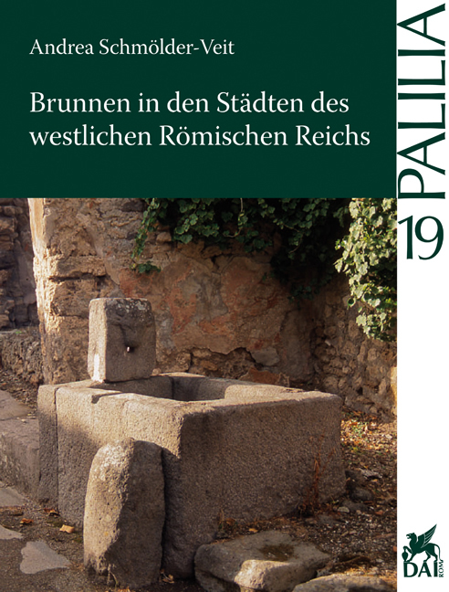 Cover: 9783895006982 | Brunnen in den Städten des westlichen Römischen Reiches | Palilia