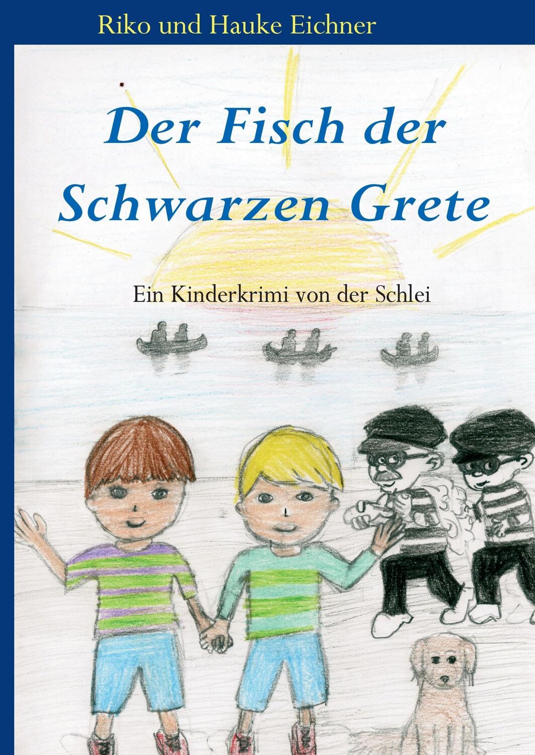 Cover: 9783734739385 | Der Fisch der Schwarzen Grete | Ein Kinderkrimi von der Schlei | Buch