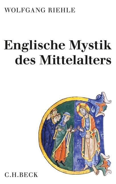 Cover: 9783406606526 | Englische Mystik des Mittelalters | Wolfgang Riehle | Buch | 623 S.