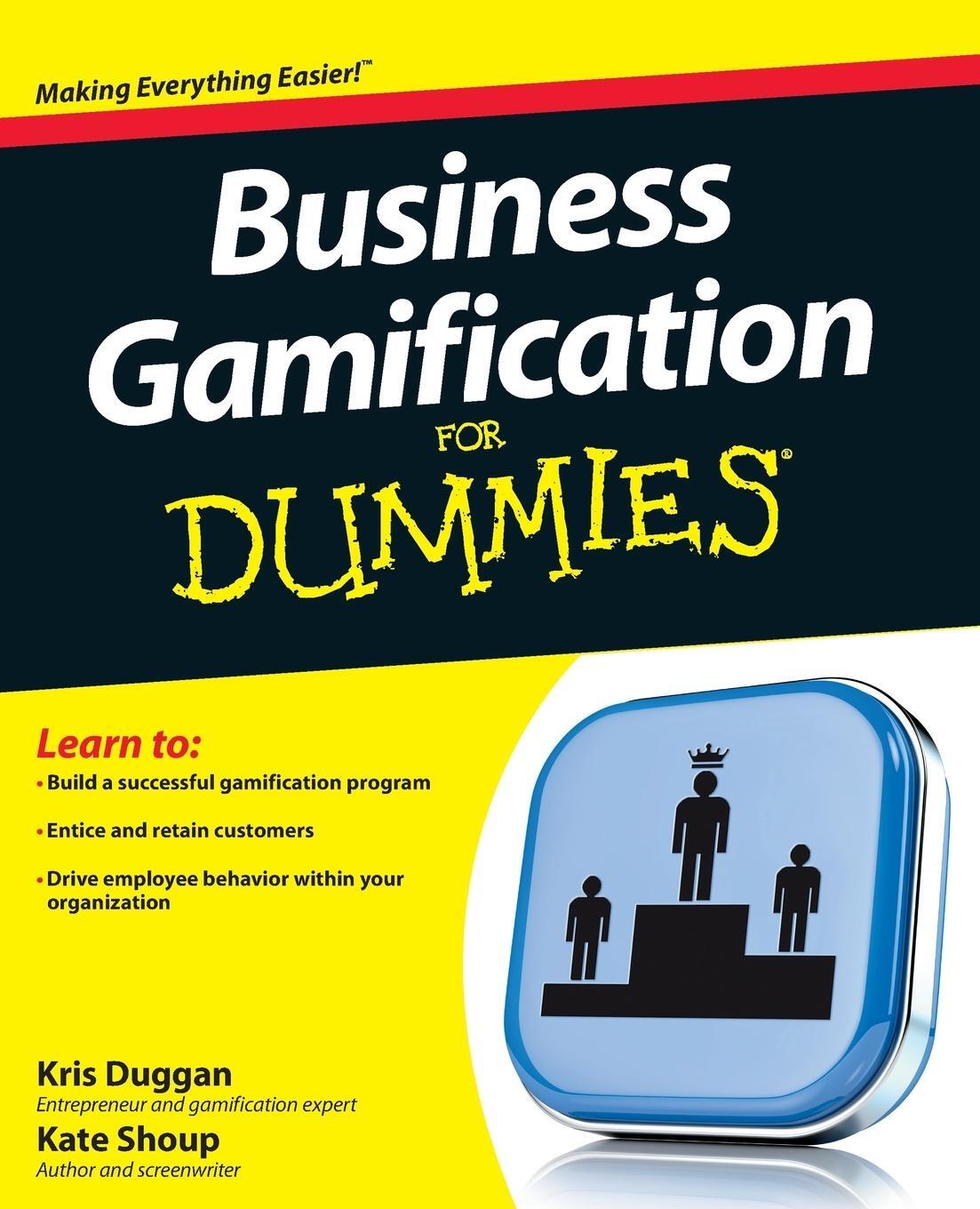 Cover: 9781118466933 | Business Gamification For Dummies | K Duggan | Taschenbuch | Englisch