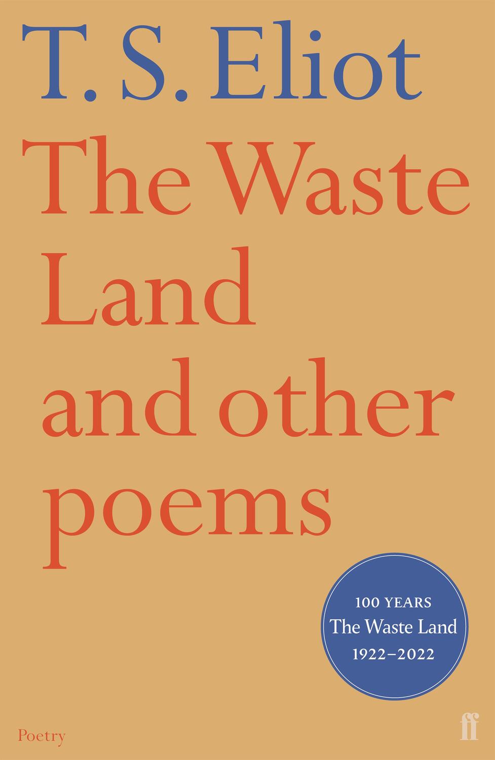 Cover: 9780571097128 | The Waste Land and Other Poems | T. S. Eliot | Taschenbuch | 80 S.