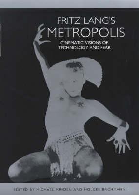 Cover: 9781571131461 | Fritz Lang's Metropolis | Cinematic Visions of Technology and Fear