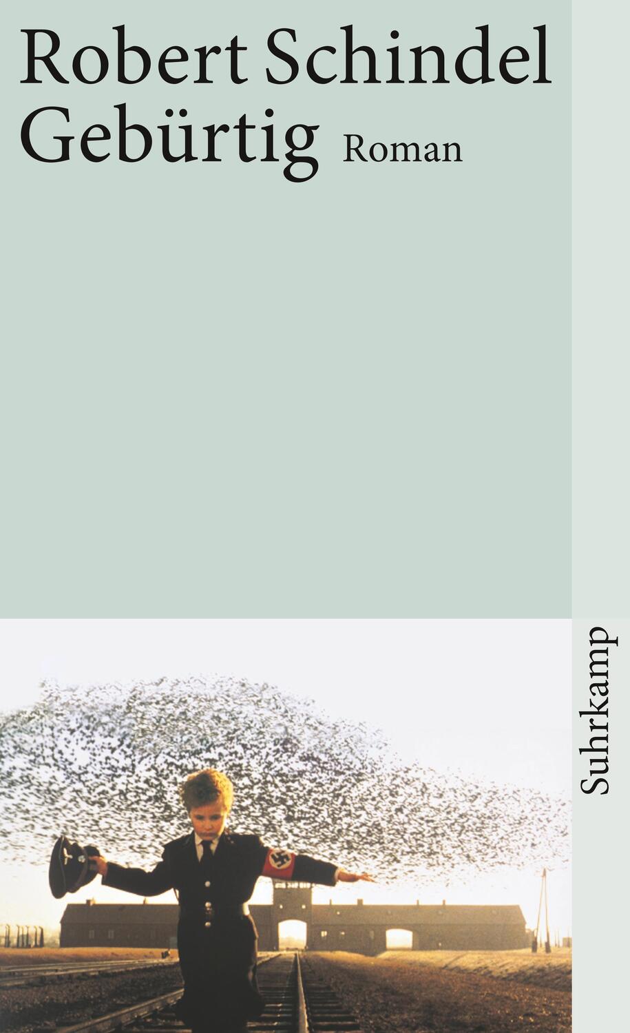 Cover: 9783518387733 | Gebürtig | Robert Schindel | Taschenbuch | Deutsch | 1994 | Suhrkamp