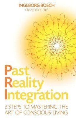 Cover: 9781848505483 | Past Reality Integration | Ingeborg Bosch | Taschenbuch | Englisch