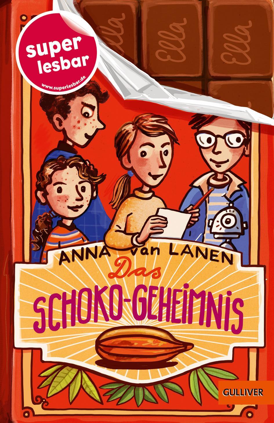 Cover: 9783407754813 | Das Schoko-Geheimnis | Anna van Lanen | Buch | Super lesbar | Deutsch