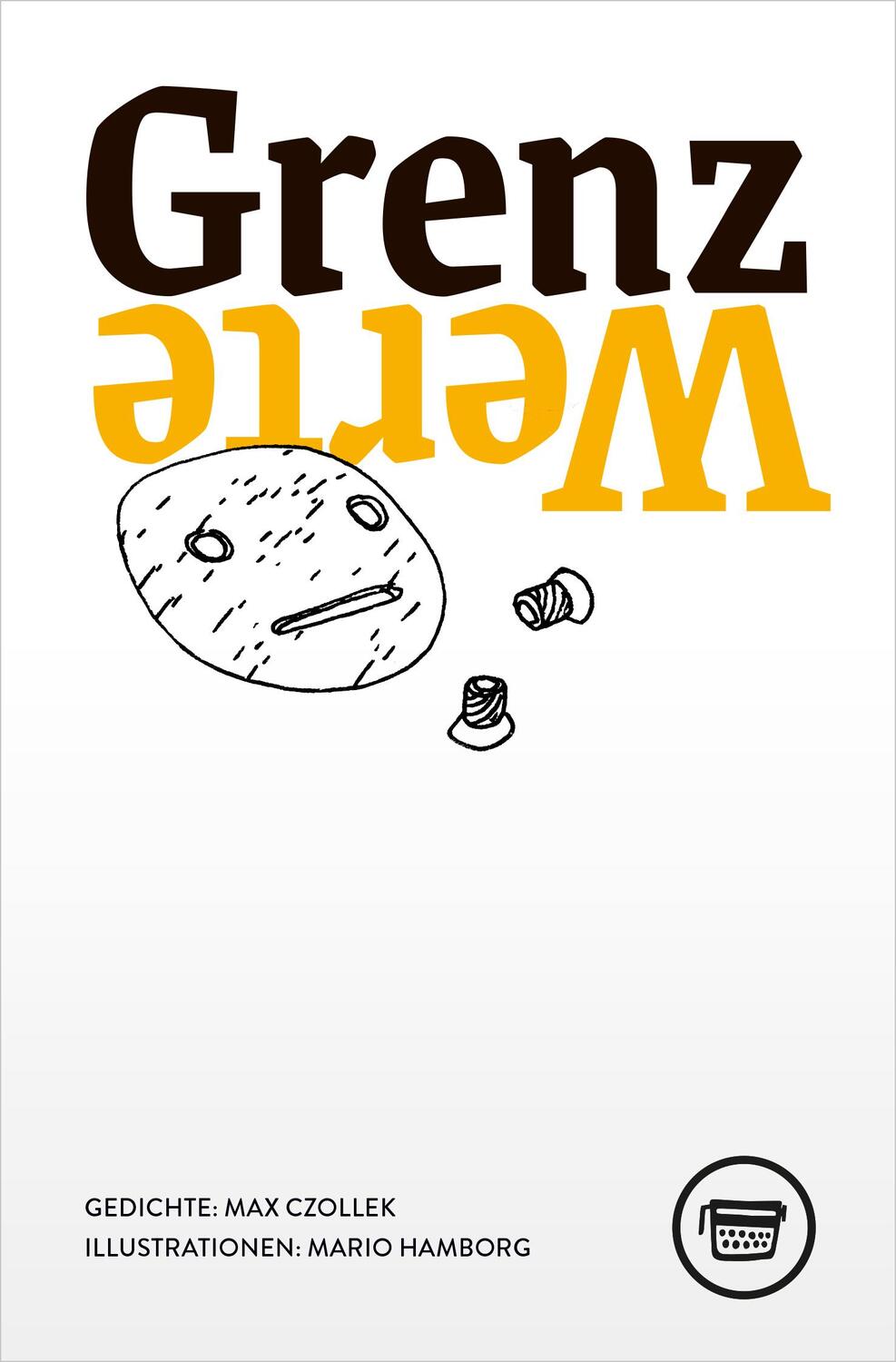 Cover: 9783945832349 | Grenzwerte | Max Czollek | Taschenbuch | Edition Belletristik | 116 S.