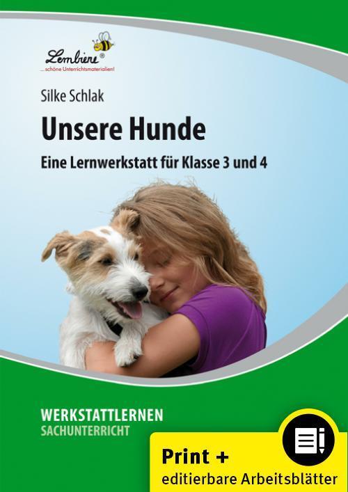 Cover: 9783956643408 | Unsere Hunde | (3. und 4. Klasse) | Silke Schlak | Stück | Deutsch